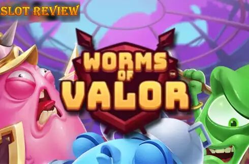 Worms of Valor